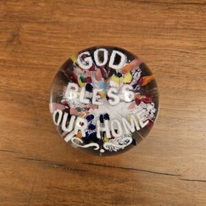 Unmarked Colorful Handmade Motto GOD BLESS OUR HOME Art Glass Paperweight